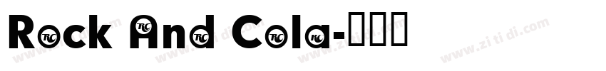Rock And Cola字体转换